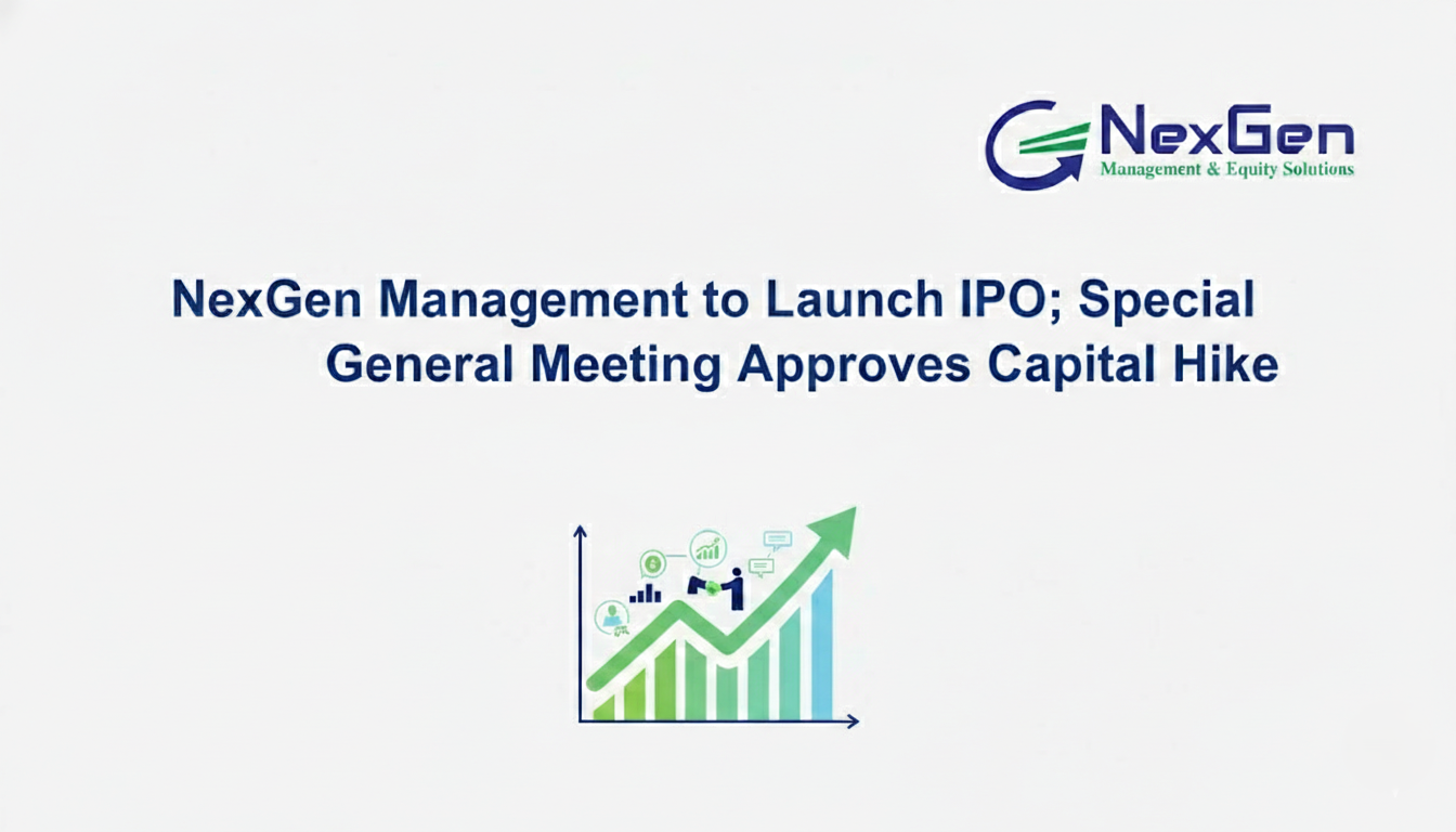नेक्सजेन म्यानेजमेन्टको पुँजी वृद्धि गर्ने निर्णय, आईपीओ जारी गर्ने तयारी