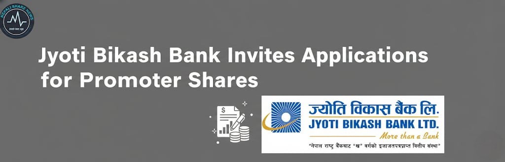 ज्योति विकास बैंकको संस्थापक सेयर अब सबैका लागि खुल्ला; कसरी दिने आवेदन?